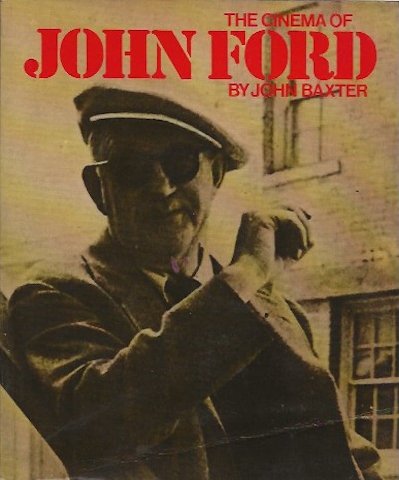 The Cinema of John Ford by Baxter, John