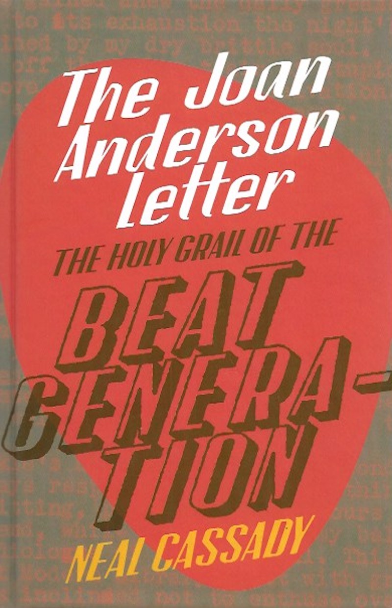The Joan Anderson Letter by Cassady, Neal