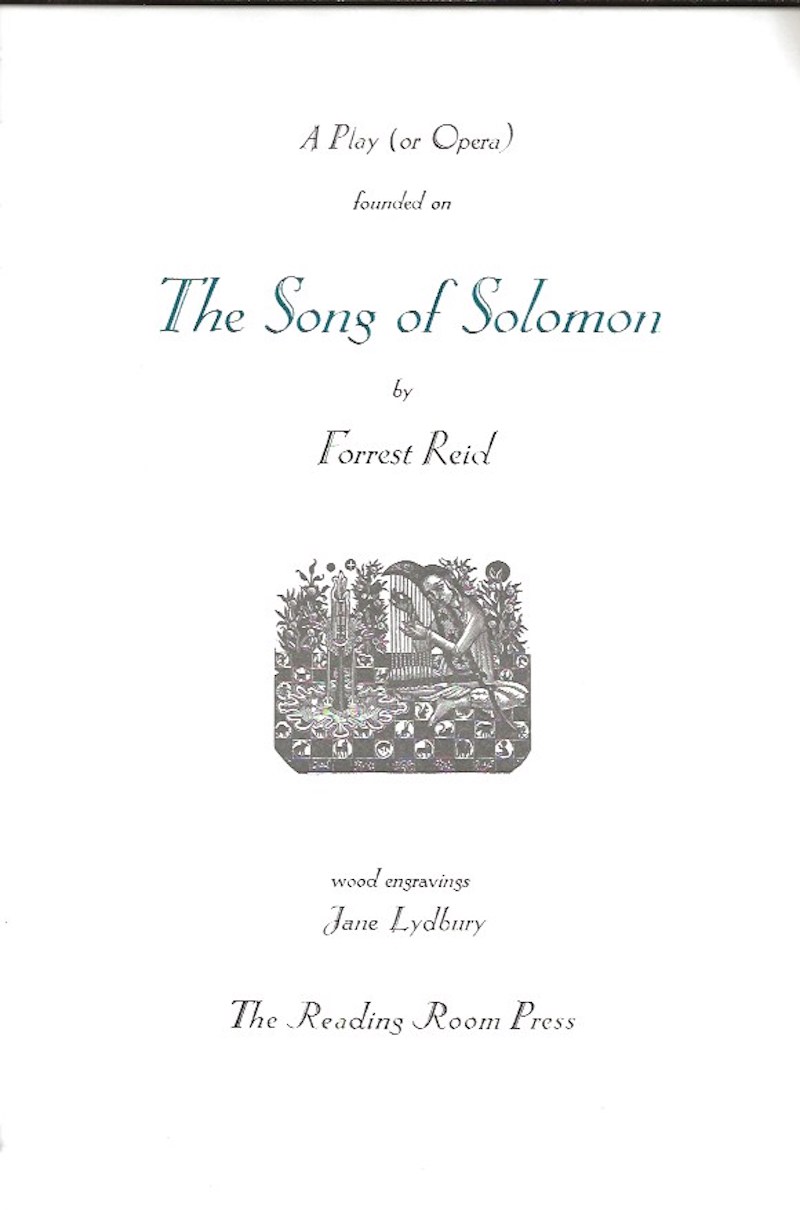 A Play (or Opera) Founded on The Song of Solomon by Reid, Forrest