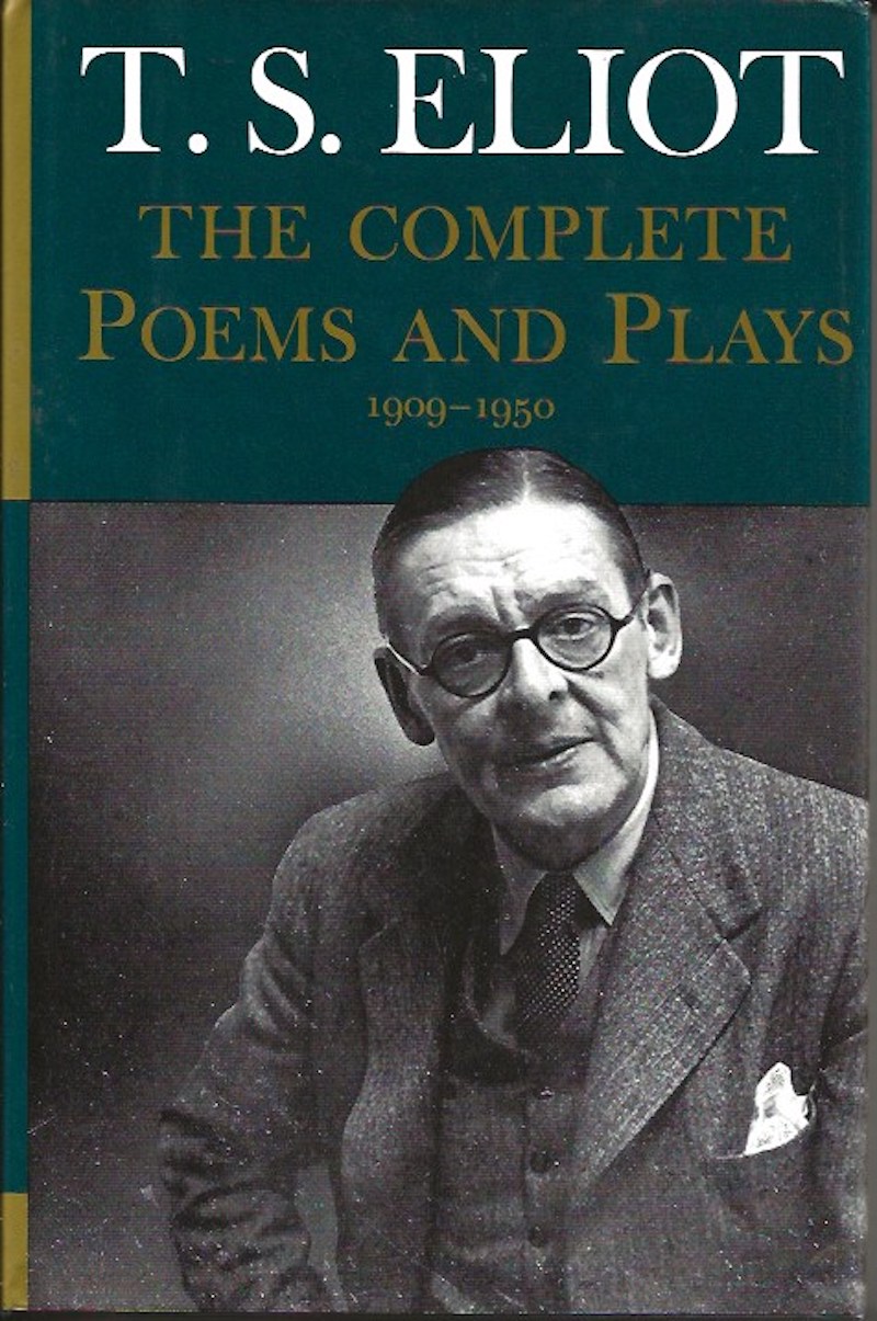 The Complete Poems and Plays by Eliot, T.S.