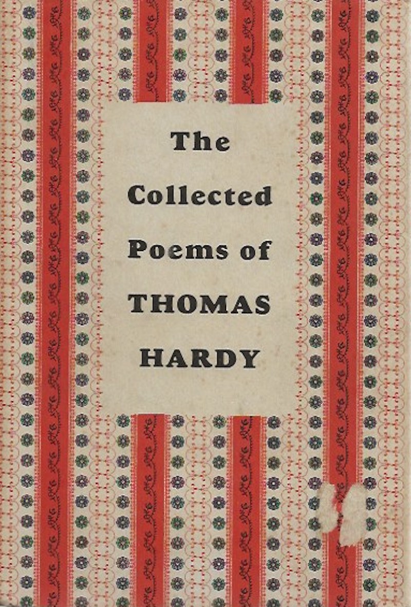The Collected Poems of Thomas Hardy by Hardy, Thomas