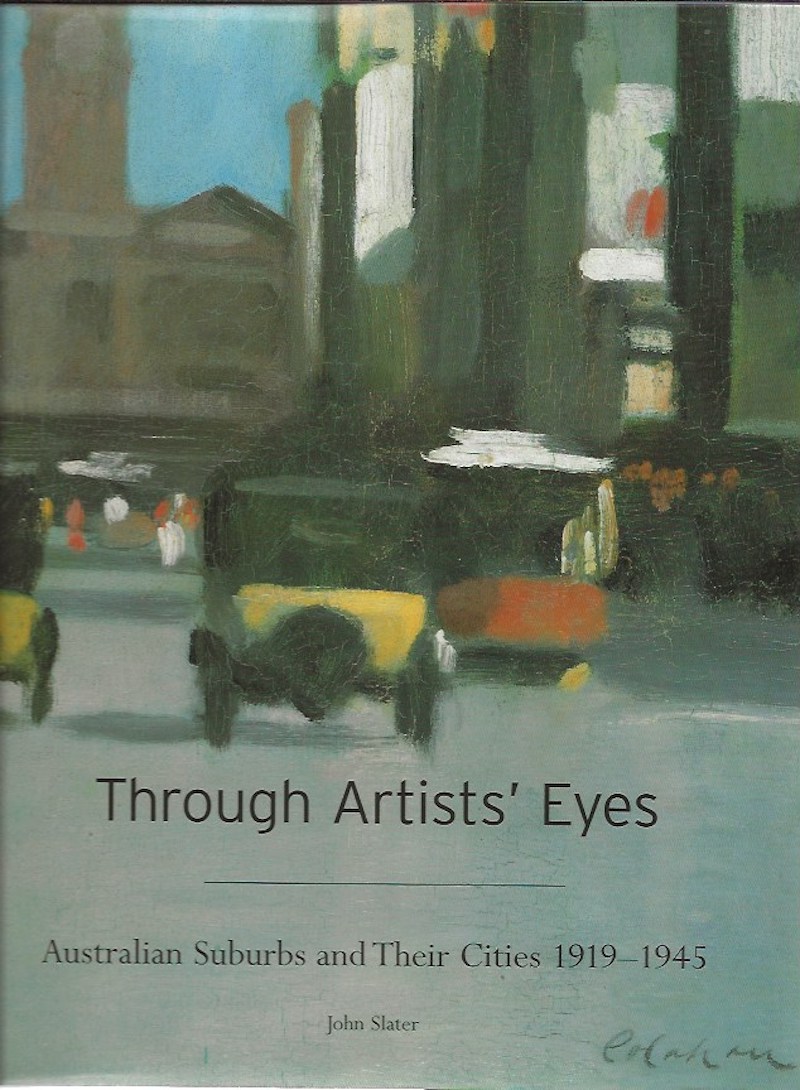 Through Artists' Eyes by Slater, John