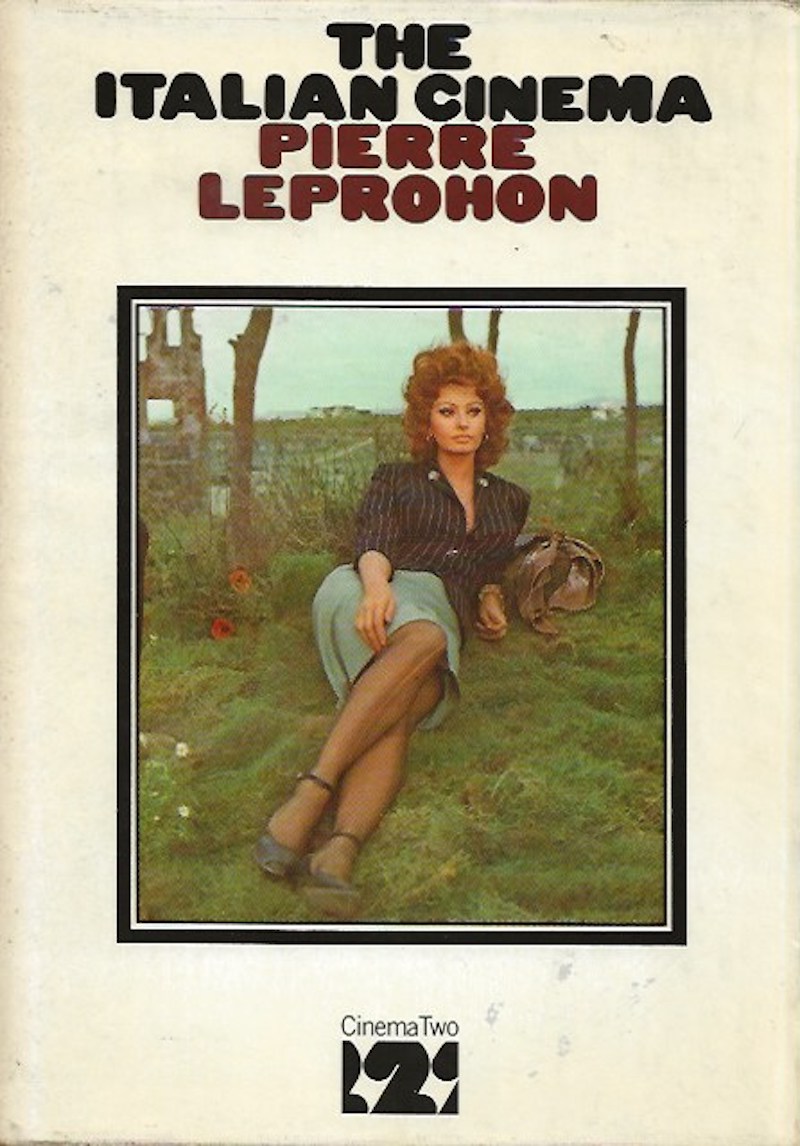 The Italian Cinema by Leprohon, Pierre
