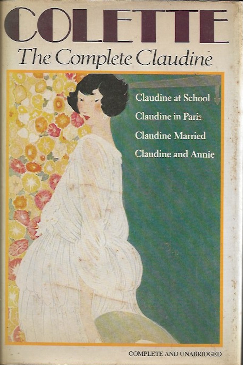 The Complete Claudine by Colette
