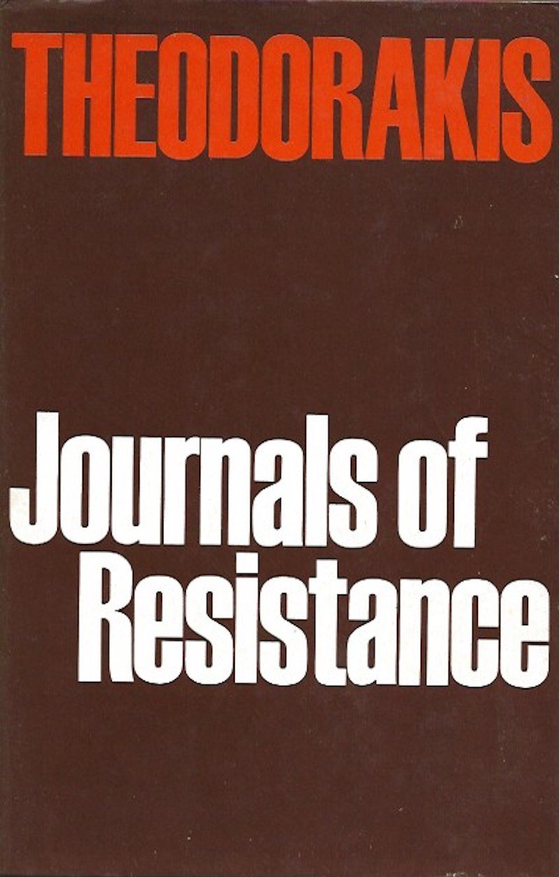 Journals of Resistance by Theodorakis, Mikis