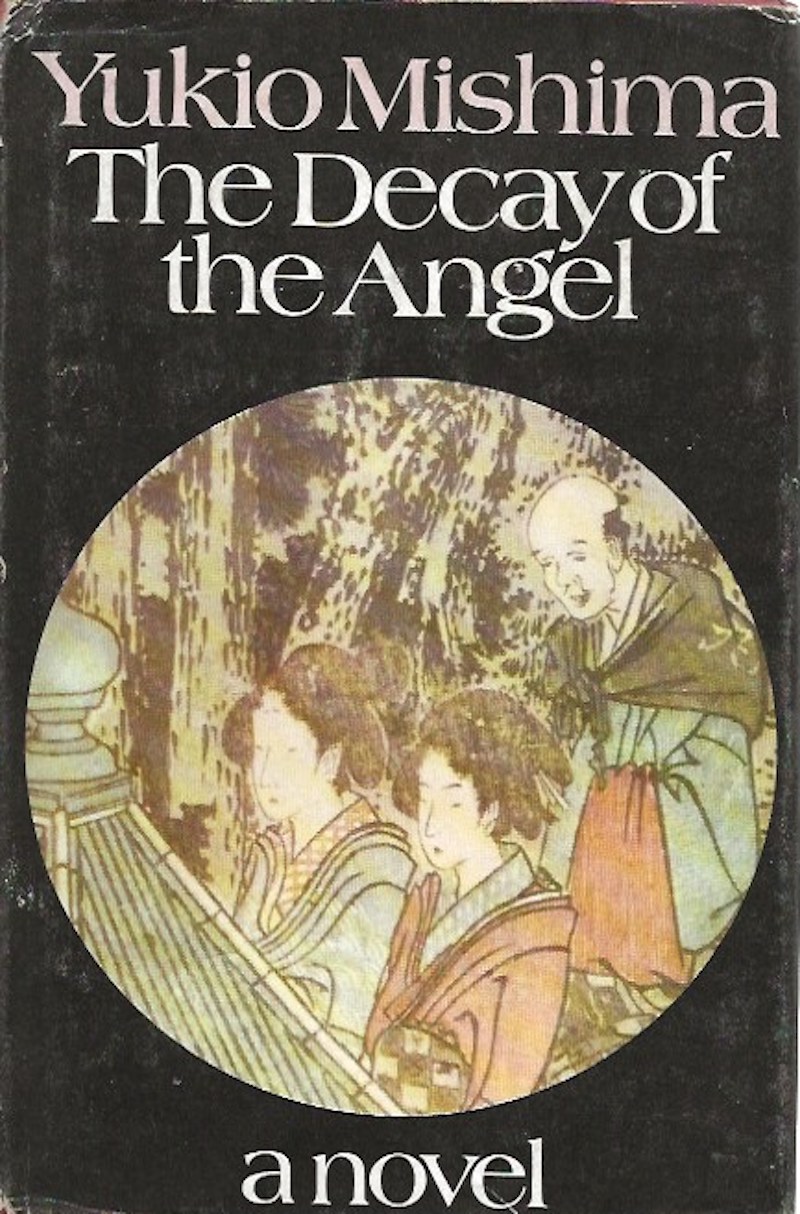 The Decay of the Angel by Mishima, Yukio