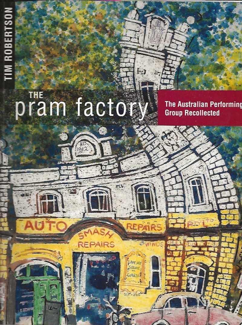 The Pram Factory by Robertson, Tim