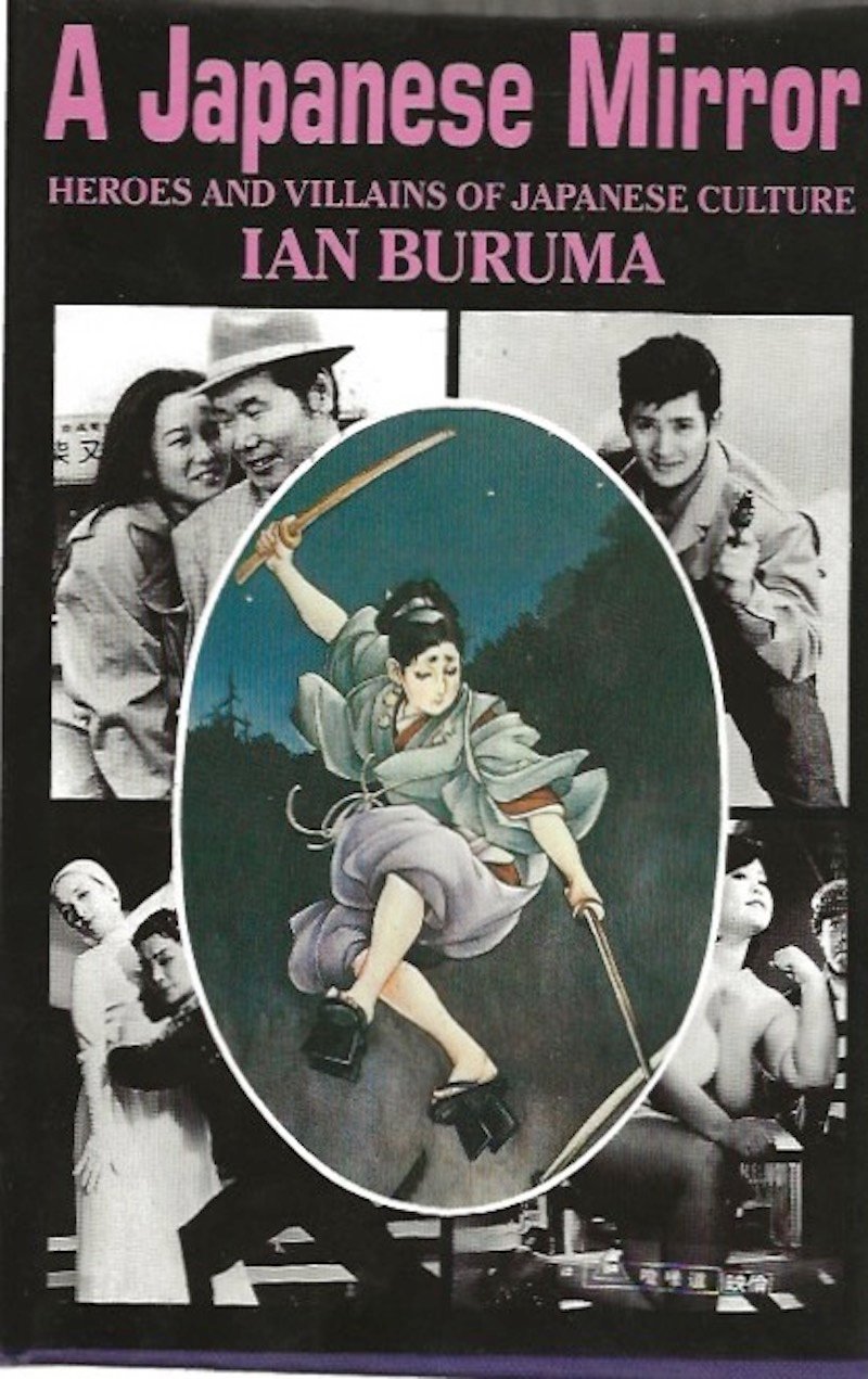 A Japanese Mirror by Buruma, Ian