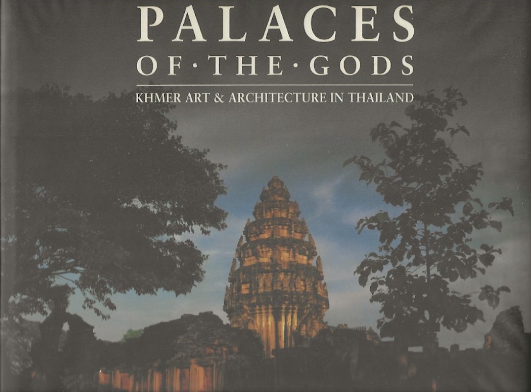 Palaces of the Gods by Siribhadra, Smitthi and Elizabeth Moore