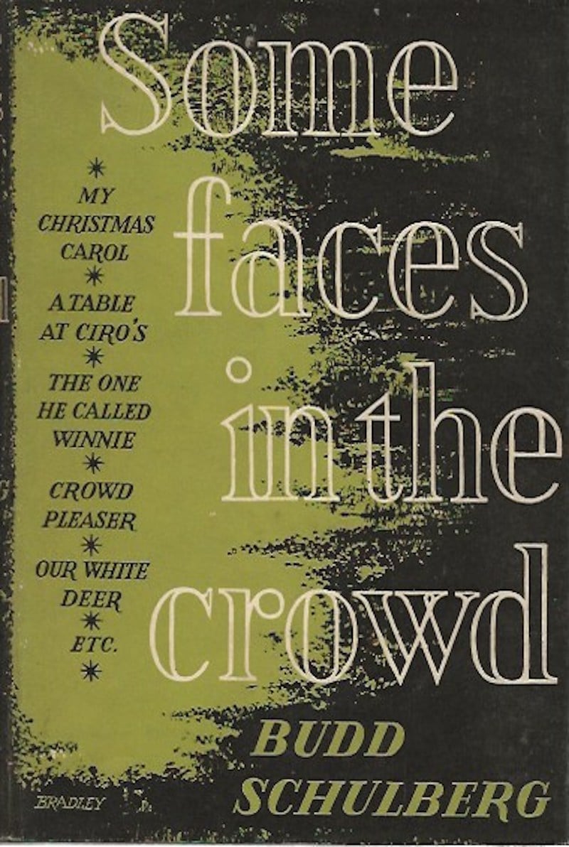 Some Faces in the Crowd by Schulberg, Budd