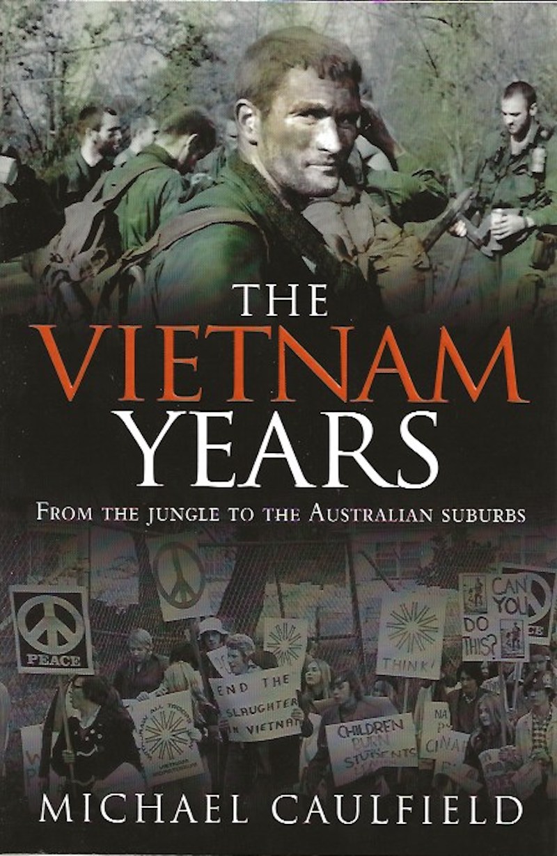 The Vietnam Years by Caulfield, Michael