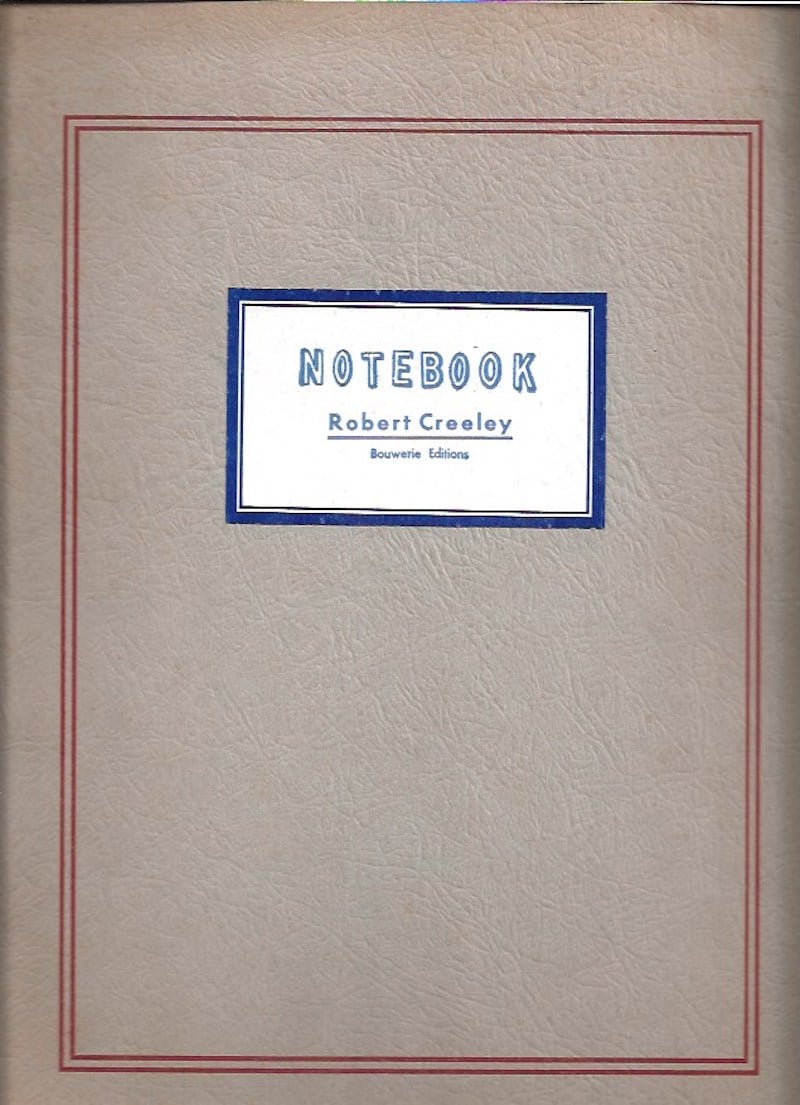 Notebook by Creeley, Robert