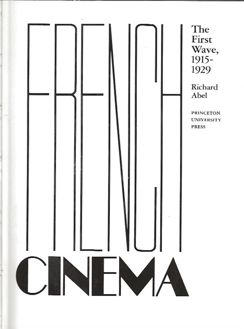 The Cine Goes to Town and French Cinema by Abel, Richard
