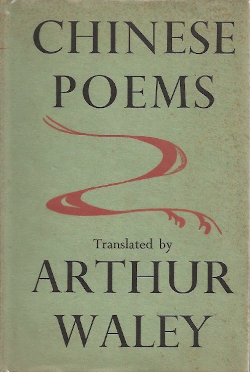 Chinese Poems by Waley, Arthur translates