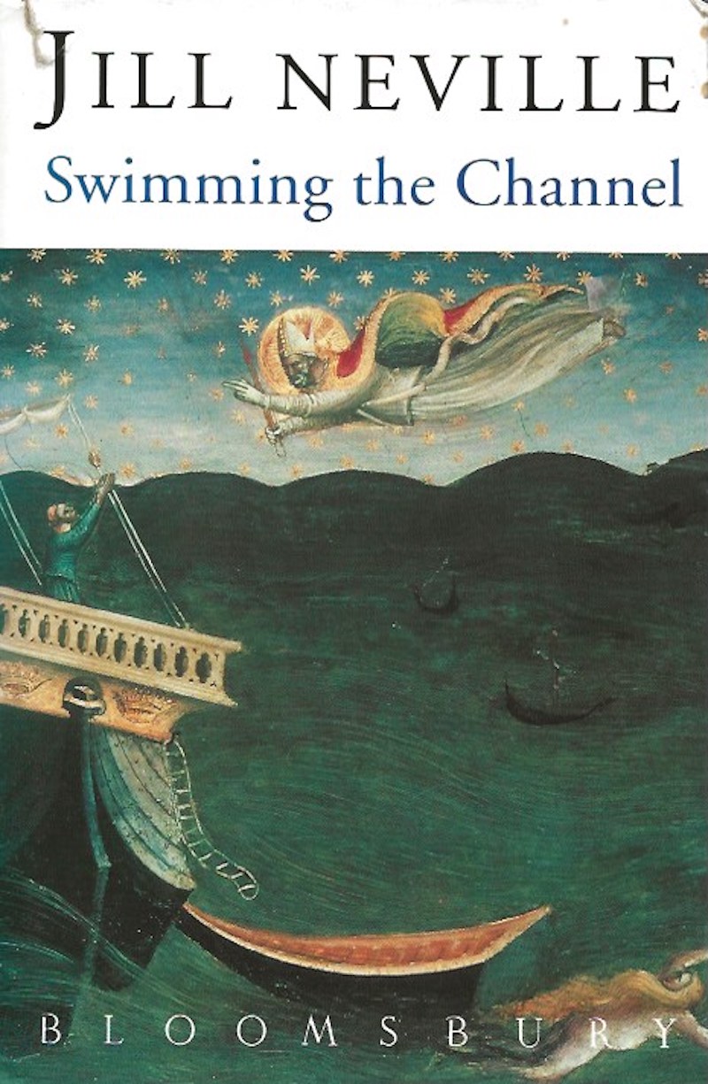Swimming the Channel by Neville, Jill