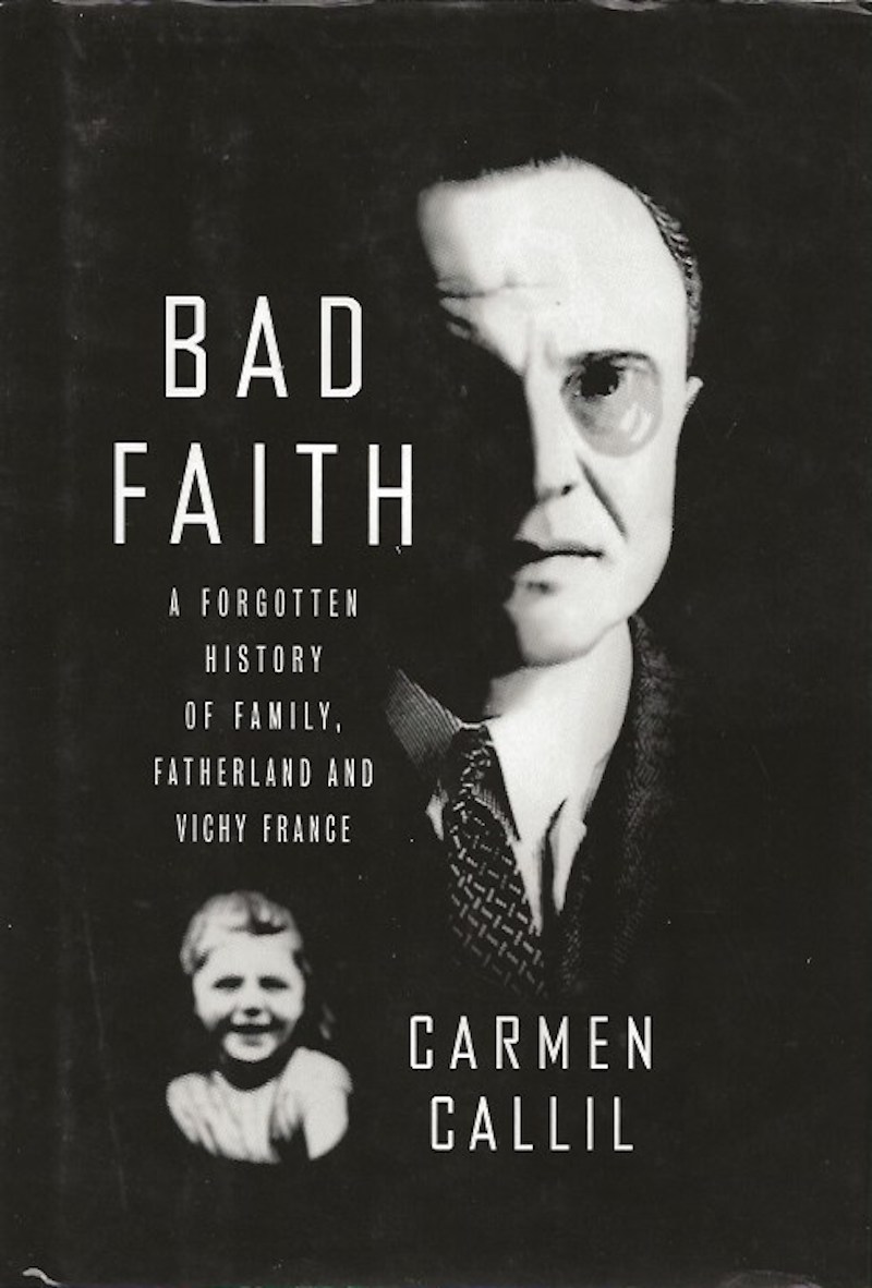 Bad Faith by Callil, Carmen