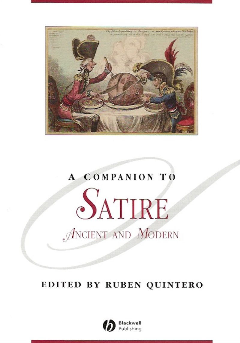 A Companion to Satire - Ancient and Modern by Quintero, Ruben edits