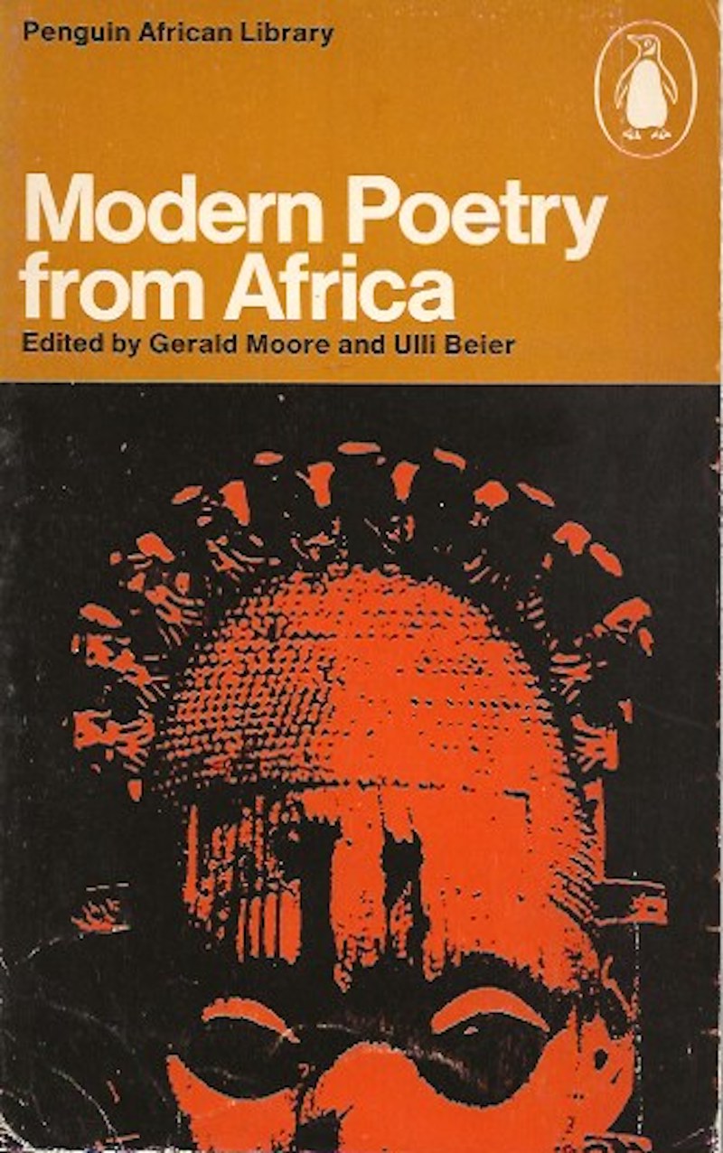 Modern Poetry from Africa by Moore, Gerald and Ulli Beier edit