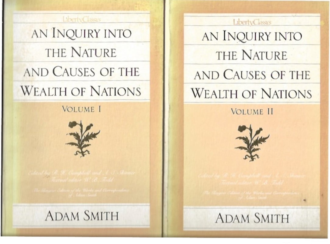 An Inquiry into the Nature and Causes of the Wealth of Nations by Smith, Adam