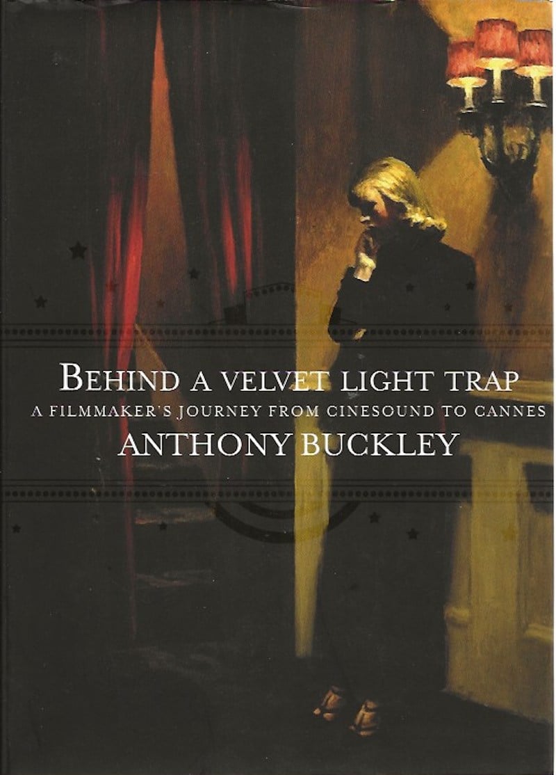 Behind a Velvet Light Trap by Buckley, Anthony