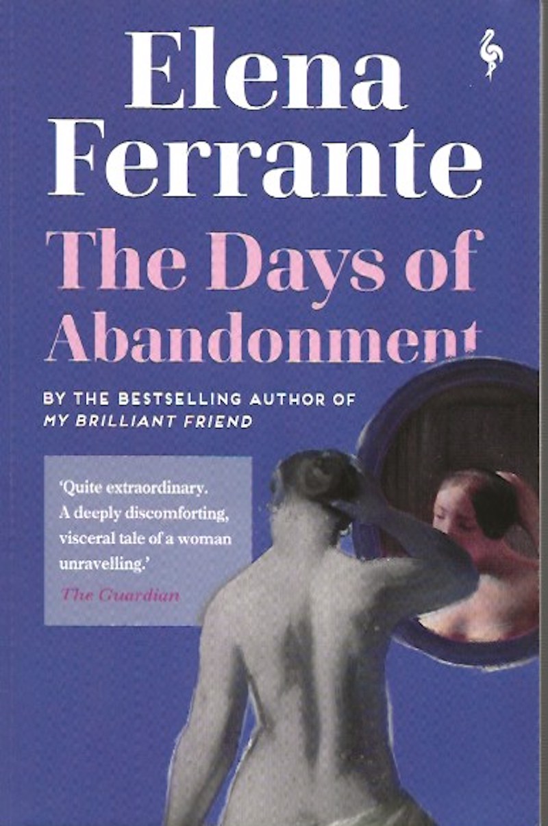 The Days of Abandonment by Ferrante, Elena
