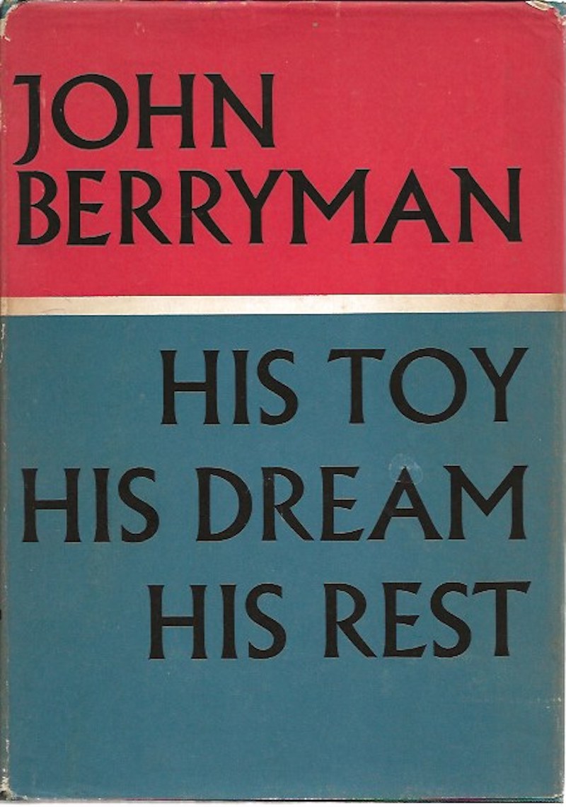 His Toy, His Dream, His Rest by Berryman, John