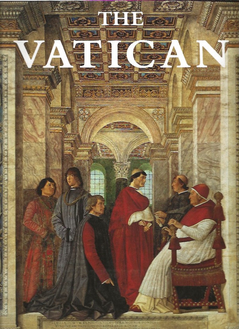 The Vatican - Spirit and Art of Christian Rome by Daley, John edits