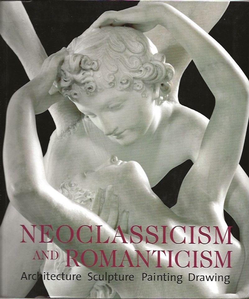 Neoclassicism and Romanticism by Toman, Rolf edits