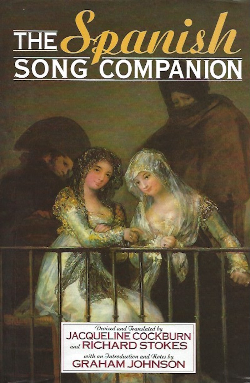 The Spanish Song Companion by Cockburn Jacqueline and Richard Stokes devise and translate
