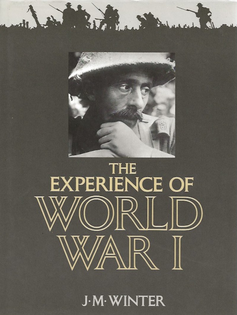The Experience of World War I by Winter, J.M.