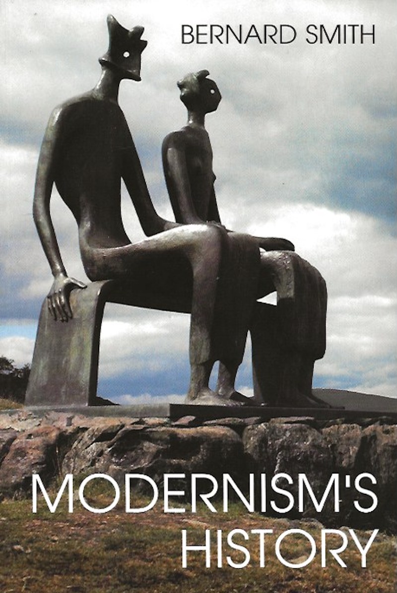 Modernism's History by Smith, Bernard