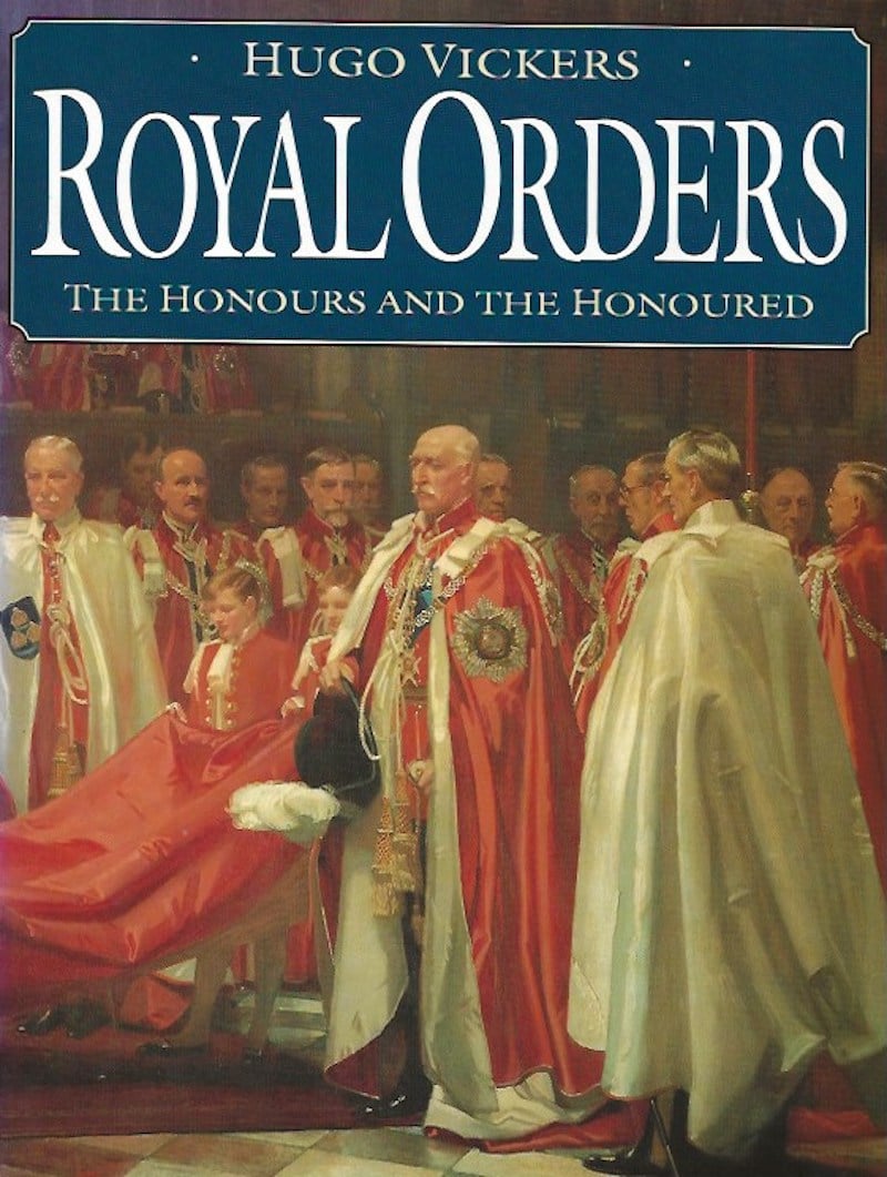 Royal Orders by Vickers, Hugo
