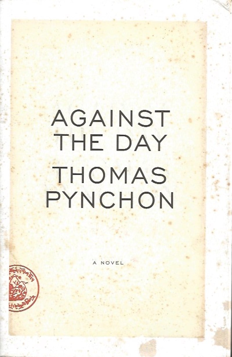 Against the Day by Pynchon, Thomas