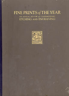 Fine Prints Of The Year Volume One Collecting Etchings Issued Or Made During 1923 by Salaman  Malcolm C