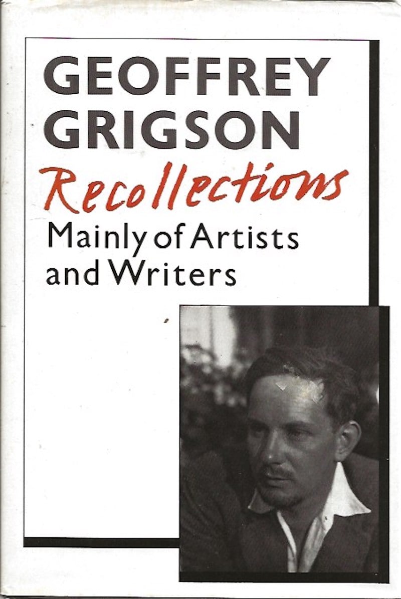 Recollections by Grigson, Geoffrey