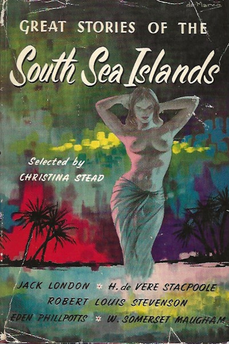 Great Stories of the South Sea Islands by Stead, Christina selects