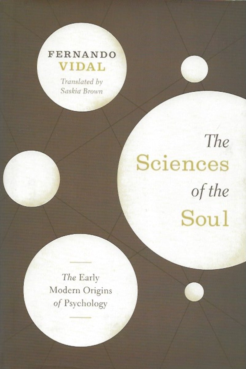The Sciences of the Soul by Vidal, Fernando
