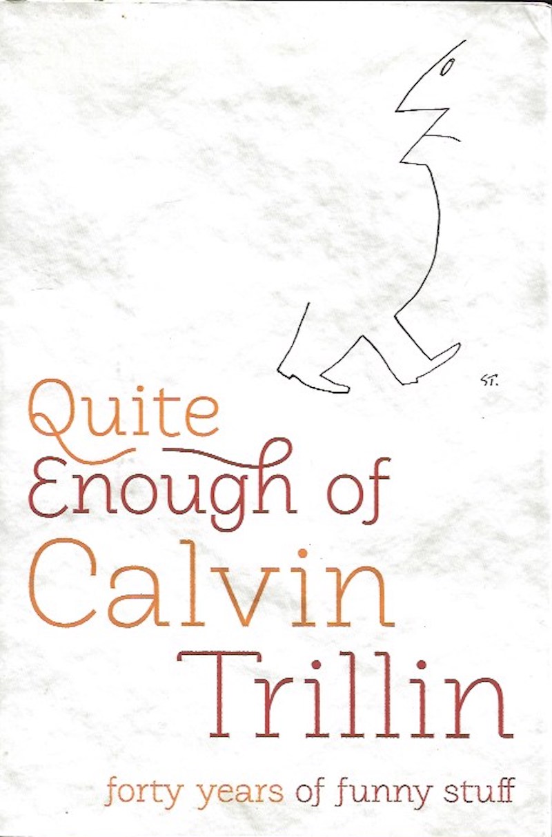 Quite Enough of Calvin Trillin by Trillin, Calvin