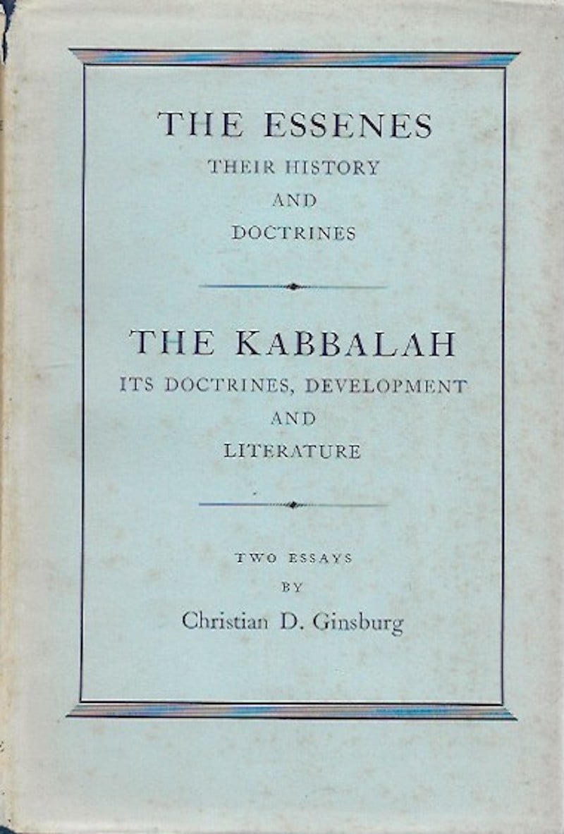 The Essenes and the Kabbalah by Ginsburg, Christian D.