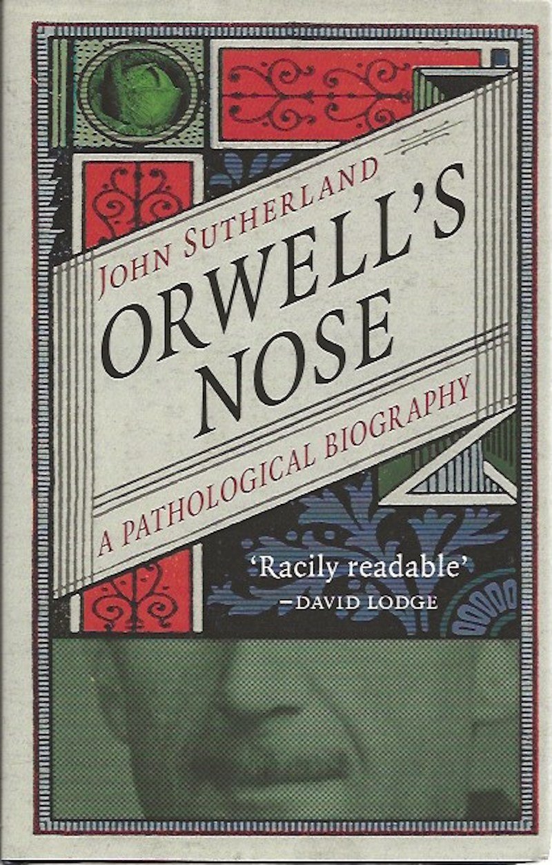 Orwell's Nose by Sutherland, John