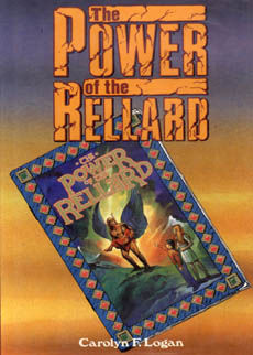 The Power Of The Rellard by Logan Carolyn F