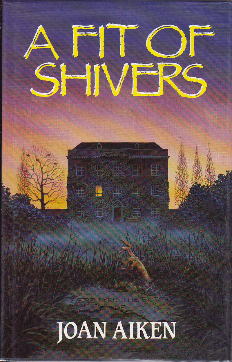 A Fit of Shivers by Aiken, Joan