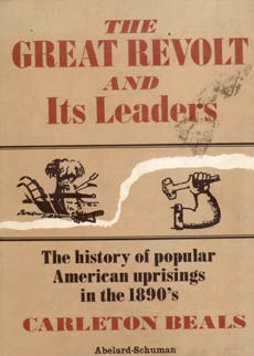 The Great Revolt And Its Leaders by Beals Carleton