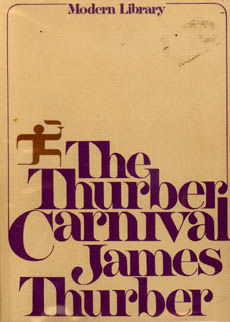The Thurber Carnival by Thurber James