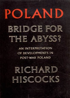 Poland Bridge For The Abyss by Hiscocks Richard