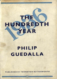 The Hundredth Year by Guedalla Philip