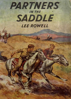Partners In The Saddle by Rowell Lee