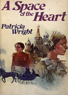A Space Of The Heart by Wright Patricia