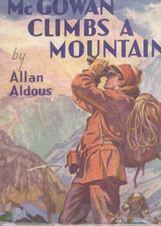 Mcgowan Climbs A Mountain by Aldous Allan