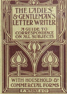 The Ladies And Gentlemans Model Letter Writer by 